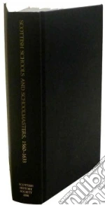 Scottish Schools and Schoolmasters, 1560-1633