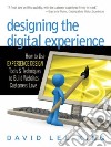 Designing the Digital Experience libro str