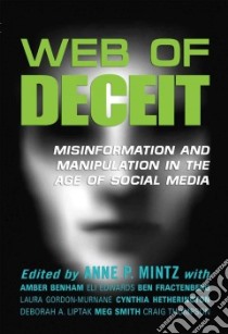 Web of Deceit libro in lingua di Mintz Anne P. (EDT)