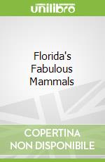 Florida's Fabulous Mammals