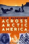 Across Arctic America libro str