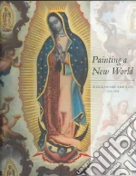 Painting a New World libro str
