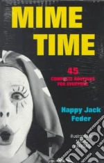Mime Time