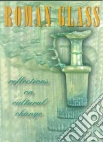 Roman Glass
