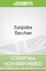 Euripides Bacchae