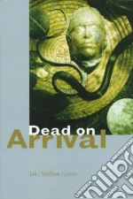 Dead on Arrival