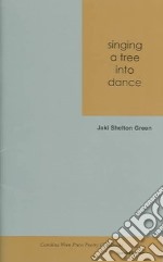 Singing a Tree into Dance