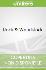 Rock & Woodstock