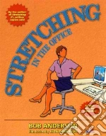 Stretching in the Office