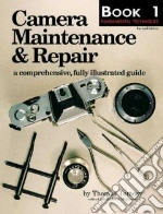 Camera Maintenance & Repair