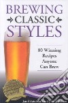 Brewing Classic Styles libro str