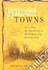 Ghost Towns And Other Quirky Places in the New Jersey Pine Barrens libro str