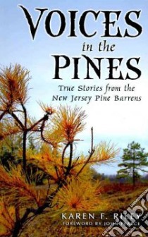 Voices in the Pines libro in lingua di Riley Karen F.