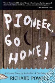 Pioneer, Go Home! libro in lingua di Powell Richard