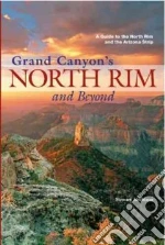 Grand Canyon's North Rim and Beyond