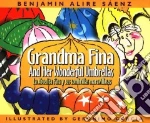 Grandma Fina and Her Wonderful Umbrellas