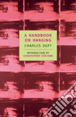 A Handbook on Hanging
