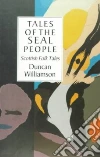 Tales of the Seal People libro str