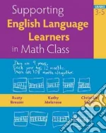 Supporting English Language Learners in Math Class, Grades 3-5