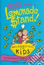 Better Than a Lemonade Stand