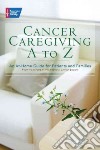 Cancer Caregiving A-Z libro str