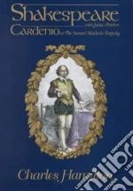 Cardenio or the Second Maiden's Tragedy