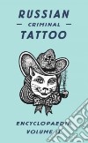 Russian Criminal Tattoo Encyclopedia libro str