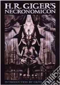 H.R. Giger's Necronomicon libro in lingua di Giger H. R.
