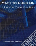 Math to Build on