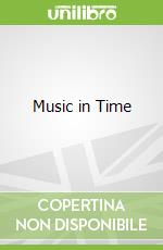 Music in Time