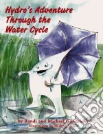 Hydro's Adventure Through the Water Cycle