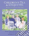 Children's Tea and Etiquette libro str