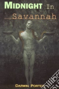 Midnight in Savannah libro in lingua di Porter Darwin