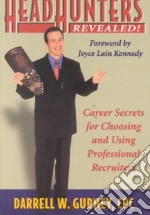 Headhunters Revealed