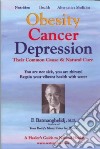 Obesity Cancer Depression libro str