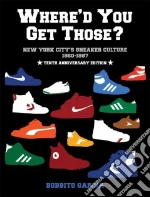 Where'd You Get Those?