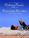 The Ordinary Parent's Guide To Teaching Reading libro str