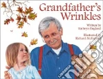 Grandfather's Wrinkles