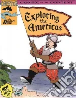 Exploring the Americas