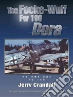 The Focke-wulf Fw 190 Dora
