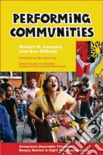 Performing Communities