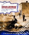 The Dead Horse Investigation libro str