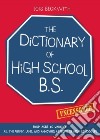 The Dictionary of High School B.S. libro str