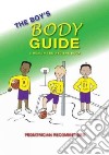 The Boy's Body Guide libro str