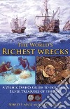 The World's Richest Wrecks libro str