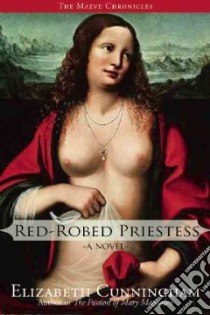 Red-Robed Priestess libro in lingua di Cunningham Elizabeth