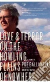 Love & Terror on the Howling Plains of Nowhere libro str