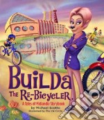 Builda the Re-Bicycler
