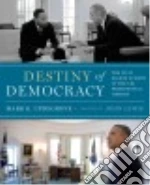 Destiny of Democracy