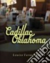 Cadillac, Oklahoma libro str